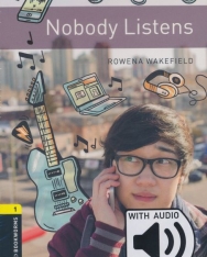 Nobody Listens with Audio Download - Oxford Bookworms Library Level 1