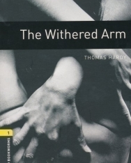 The Withered Arm - Oxford Bookworms Library Level 1
