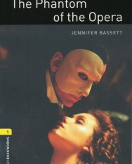 The Phantom of the Opera - Oxford Bookworms Library Level 1
