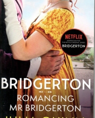 Julia Quinn: Bridgerton: Romancing Mr Bridgerton (Bridgertons Book 4)