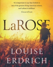 Louise Erdrich: La Rose
