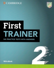 Cambridge English First Trainer 2 - Six Practice Tests with Answers and with eBook