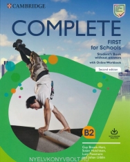Complete First for Schools 2nd Edition Student's Book without Answers with Online Workbook