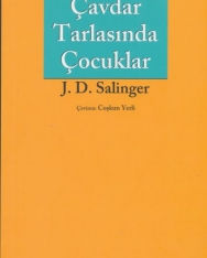 J. D. Salinger: Cavdar Tarlasinda Cocuklar
