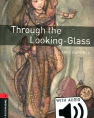 Through the Looking-Glass with Audio Download - Oxford Bookworms Library Level 3