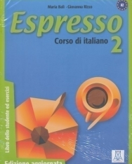 Espresso 2 - Corso di italiano Libro dello studente ed esercizi con CD audio - Edizione aggiornata