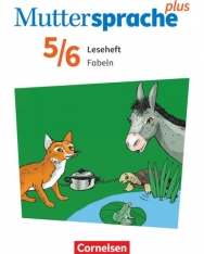 Muttersprache plus - Allgemeine Ausgabe 2020 und Sachsen 2019 - 5./6. Schuljahr: Fabeln - Leseheft