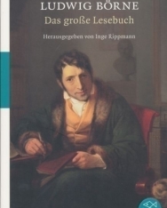 Ludwig Börne: Das große Lesebuch