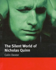 The Silent World of Nicholas Quinn - Macmillan Readers Level 5