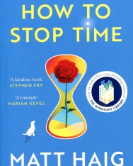 Matt Haig: How to Stop Time