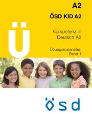 ÖSD KID A2 Übungsmaterialien Band 1