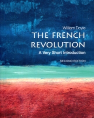 William Doyle: The French Revolution - A Very Short Introduction