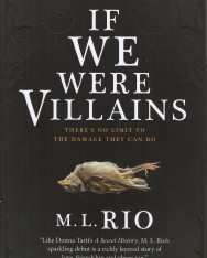 M. L. Rio: If We Were Villains