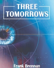 Three Tomorrows with Audio CD - Cambridge English Readers Level 1