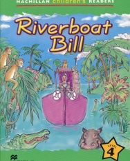 Riverboat Bill - Macmillan Children's Readers Level 4