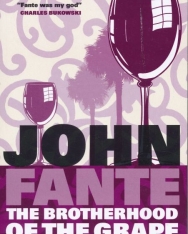 John Fante: Brotherhood Of The Grape