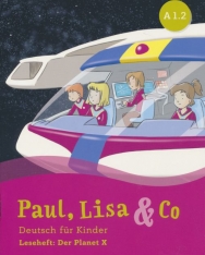 Paul, Lisa & Co A1.2 - Leseheft: Der Planet X