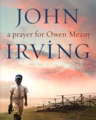 John Irving: A Prayer For Owen Meany