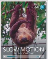 Slow Motion - Taking Your Time with Online Audio - Cambridge Discovery Interactive Readers - Level A1+