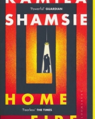 Kamila Shamsie: Home Fire