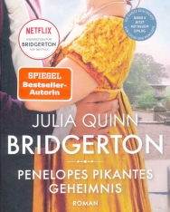 Julia Quinn: Bridgerton - Penelopes pikantes Geheimnis Band 4