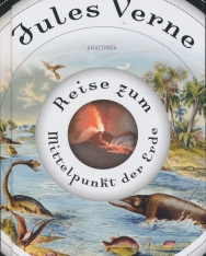 Jules Verne: Reise zum Mittelpunkt der Erde