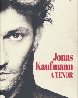 Thomas Voigt: Jonas Kaufmann - A tenor