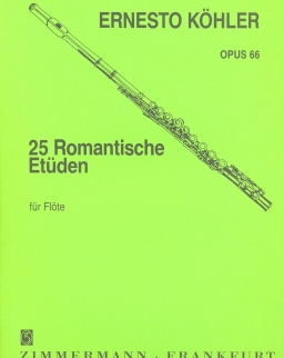 Ernesto Köhler: 25 romantische Etüden op. 66.