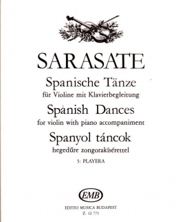 Pablo Sarasate: Spanyol táncok 5. Playera - hegedűre, zongorakísérettel