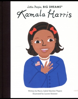 Kamala Harris (Little People, BIG DREAMS)
