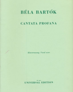 Bartók Béla: Cantata Profana - zongorakivonat