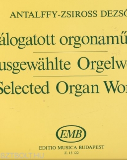 Antalffy-Zsíros Dezső: Válogatott orgonaművek