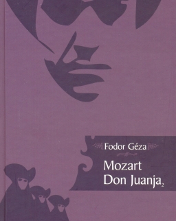 Fodor Géza: Mozart Don Juanja 2.