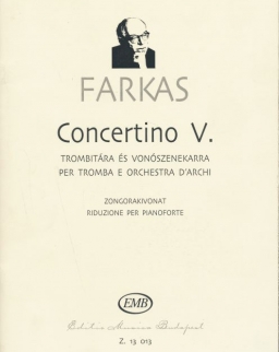 Farkas Ferenc: Concertino trombitára zongorakísérettel