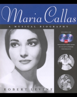 Callas - A Musical Biography + 2 CD
