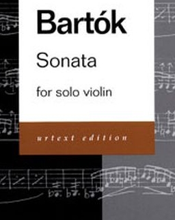 Bartók Béla: Sonata for Solo Violin