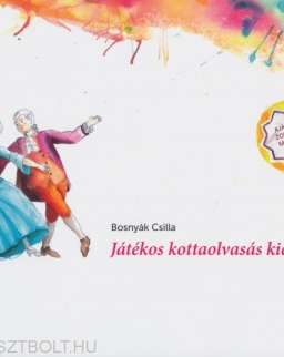 Bosnyák Csilla: Játékos kottaolvasás kicsiknek 3. (illusztrált munkafüzet ajándék zongoramakettel)
