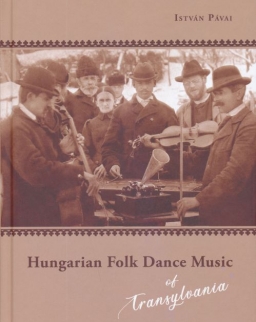 Pávai István: Hungarian Folk Dance Music of Transylvania