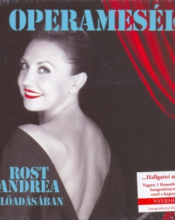Operamesék 1. - hangoskönyv Rost Andrea előadásában - 2 CD