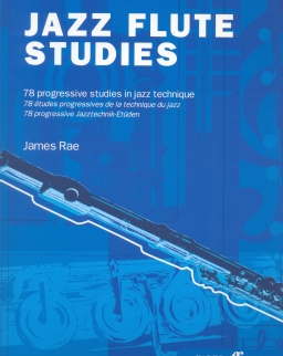 Jazz flute studies - 78 progressive studies in jazz technique