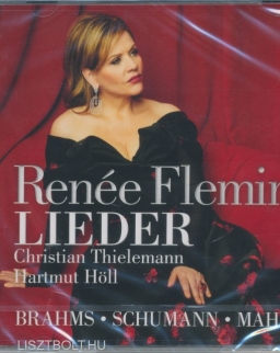 Renée Fleming: Brahms, Mahler, Schumann Lieder