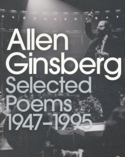 Allen Ginsberg: Selected Poems 1947-1995