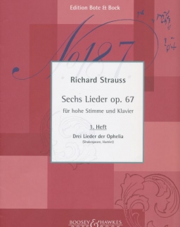 Richard Strauss: Sechs Lieder op. 67 - Vol. 1 (hohe Stimme)