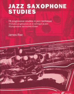 Jazz Saxophone Studies - 78 progressive studies in jazz technique