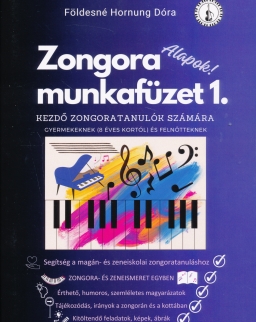 Földesné Hornung Dóra: Zongora munkafüzet 1. - kezdő zongoratanulók számára