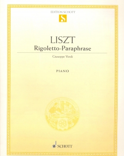 Liszt Ferenc: Rigoletto-Paraphrase - zongora