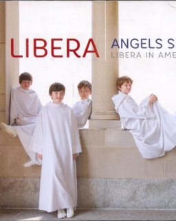 Libera: Angels sings in America