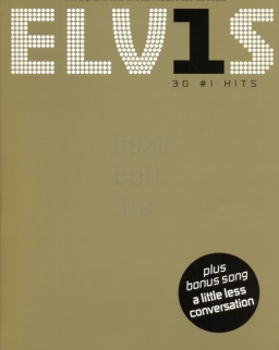 Elvis Presley: 30 No.1 Hits - ének-zongora-gitár