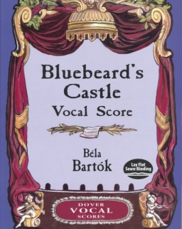 Bartók Béla: Bluebeard's Castle - Kékszakállú herceg vára - zongorakivonat (német, magyar)