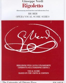 Giuseppe Verdi: Rigoletto - zongorakivonat kritikai kiadás (olasz, német)